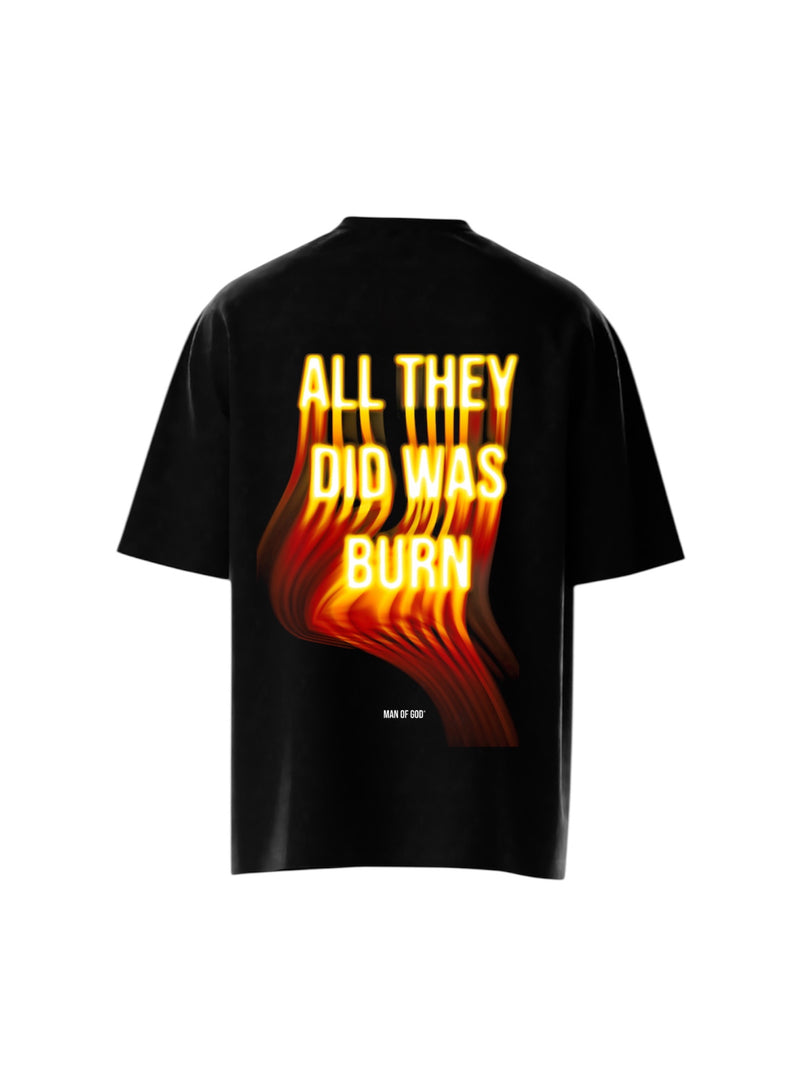 Burn Tee
